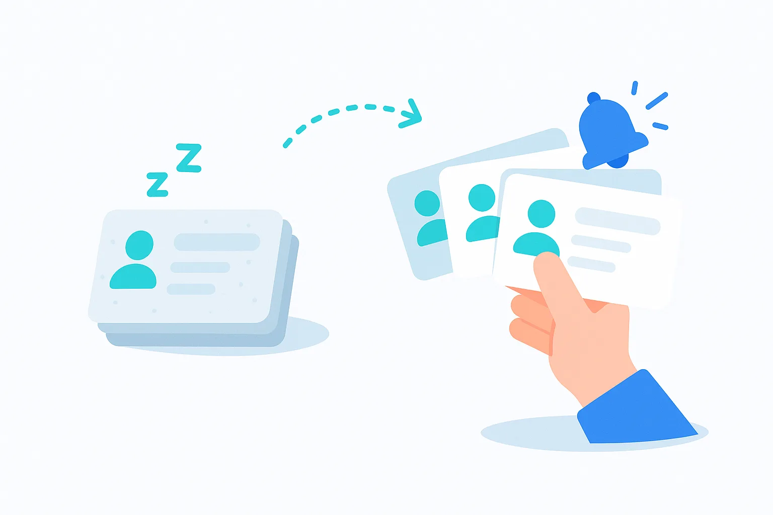 Illustration : wake up the customers who never called back